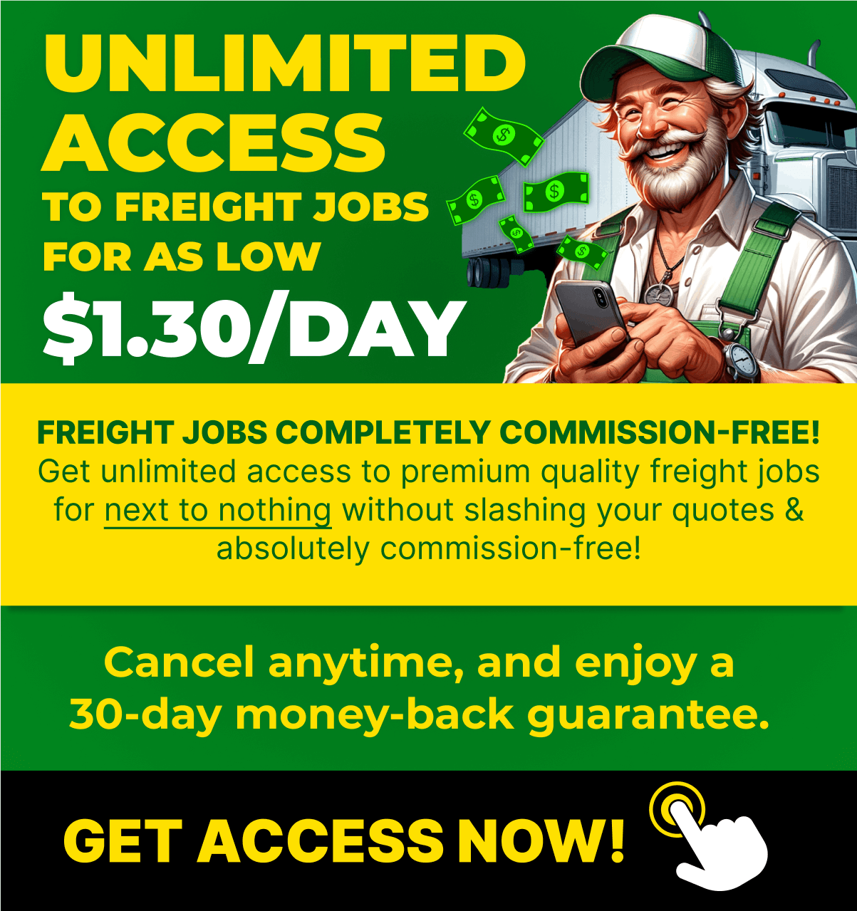 Freight Jobs For as Low $1.30/DAY