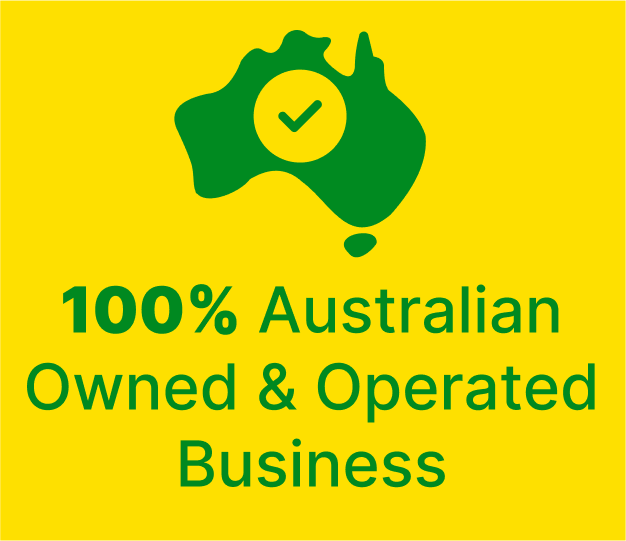 100% Australian Owned & Operated Business